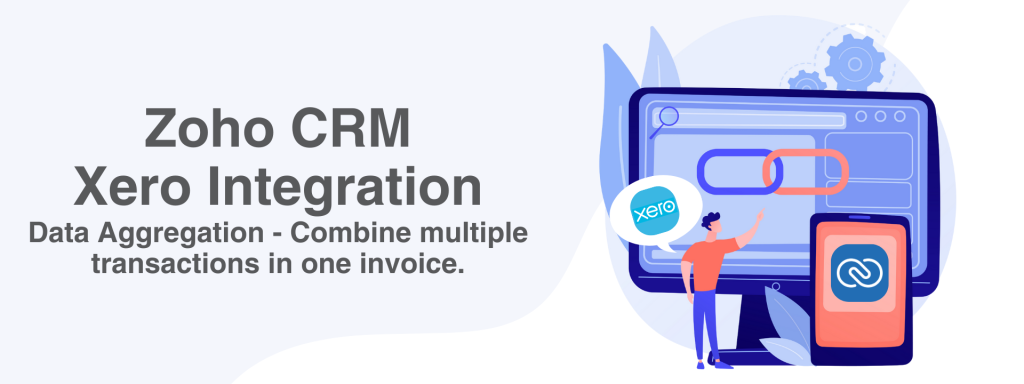 Zoho CRM and Xero Data Aggregation - A1CRM - CRM Consultants